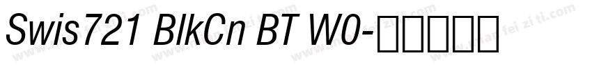 Swis721 BlkCn BT W0字体转换